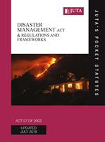 Disaster Management Act 57 of 2002 and Regulations and Frameworks
