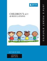 Childrens Act Children’s Act 38 of 2005 and Regulations Pocket