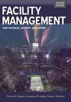 Facility Management for Physical Activity and Sport (E-Book)
