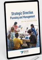 Strategic Direction, Planning and Management: An Introduction