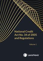 National Credit Act No. 34 of 2005 and Regulations