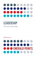 Leadership: The Current State of Play