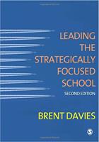 Leading the Strategically Focused School: Success and Sustainability