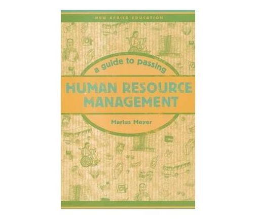 Guide To Passing Human Resource Management 9371