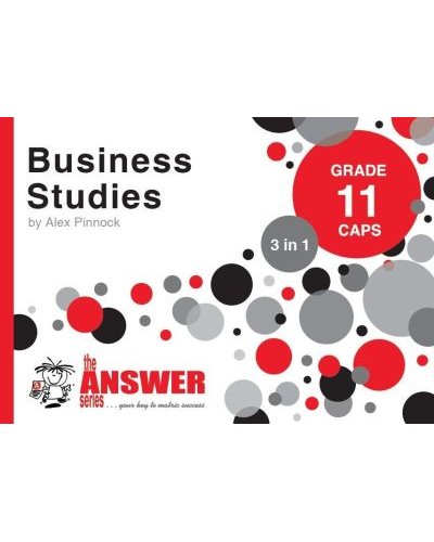 The Answer Series Grade 11 Business Studies