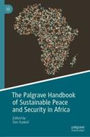 The Palgrave Handbook of Sustainable Peace and Security in Africa (E-Book)