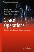 Space Operations: Beyond Boundaries to Human Endeavours (E-Book)